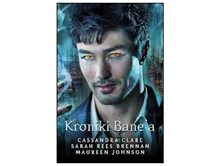 Wygraj książkę "KRONIKI BANE’A" do 20:00