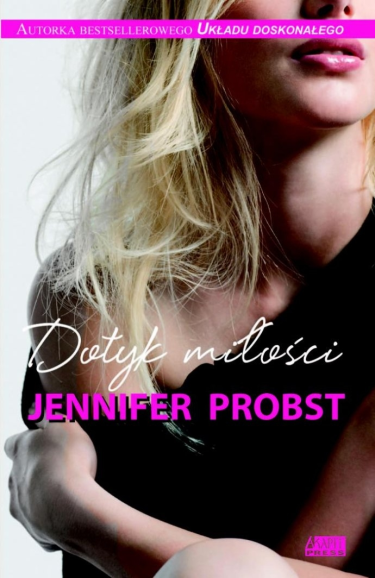 Konkurs: Dotyk miłości Jennifer Probst!