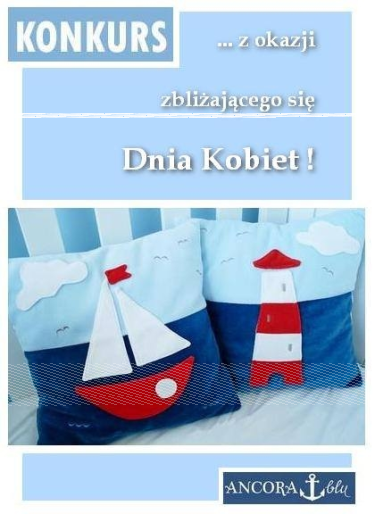 Konkurs z okazji Dnia Kobiet - poduszki marynistyczne