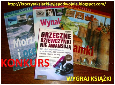 Wygraj KSIĄŻKI od ktoczytaksiazki-zyjepodwojnie.blogspot.com