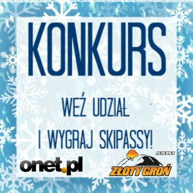 Wygraj skipassy do ośrodka Złoty Groń w Istebnej!