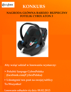 Wygraj bardzo bezpieczny fotelik samochodowy Cybex Aton 3