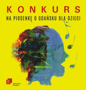 Konkurs "Piosenka o Gdańsku"