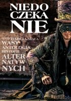 Wygraj ebook "Niedoczekanie"