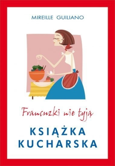 Konkurs "Francuzki nie tyją. Książka kucharska" do godz. 10:00