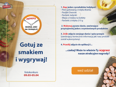 Konkurs fotograficzny "Można jeść na okrągło!" Indykpol