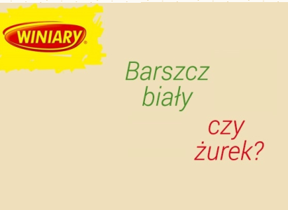 Konkurs "Barszcz biały czy żurek"