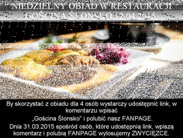 Wygraj niedzielny obiad w restauracji Gościna Slonsko
