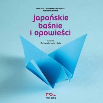 Wiosenny konkurs origami "Japońskie baśnie i opowieści"