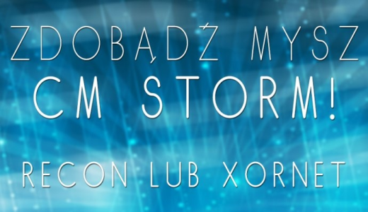 Wygraj mysz gamingową CM Storm!