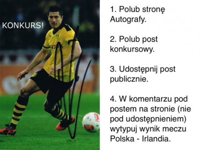 Wytypuj wynik meczu Polska - Irlandia i wygraj autograf Roberta Lewandowskiego