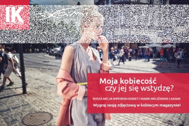 Konkurs "Moja kobiecość - czy jej się wstydzę?" Białystok