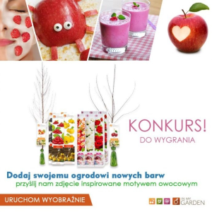 Wyślij zdjęcie i wygraj zestaw drzew i krzewów owocowych