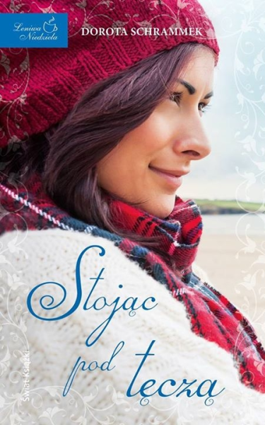 Wygraj książkę "Stojąc pod tęczą"