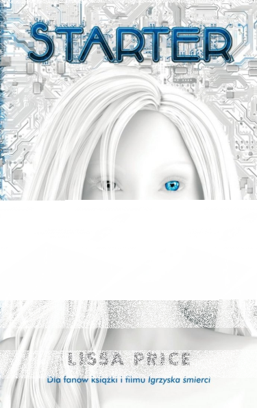 Wygraj książkę "Starter" Lissy Pierce