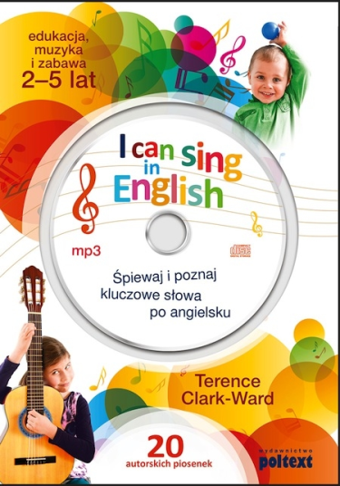 Wygraj książkę wraz z płytą CD "I can sing in English"