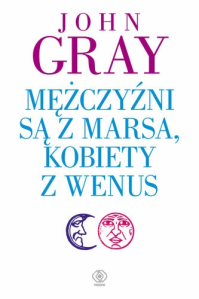 Konkurs: zdobądź książkę "Mężczyźni są z Marsa, kobiety z Wenus"