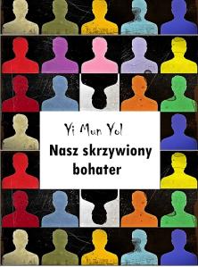 Wygraj książkę "Nasz skrzywiony bohater"