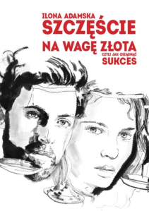 Wygraj najnowszą książkę Ilony Adamskiej