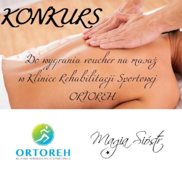 Wygraj voucher na masaż w klinice Rehabilitacji Sportowej Ortoreh