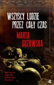 Wygraj książkę "Wszyscy ludzie przez cały czas"