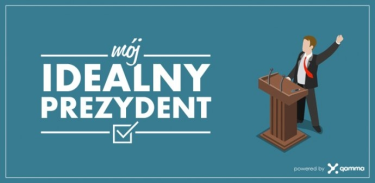 Konkurs "Idealny Prezydent"