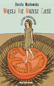 Napisz felieton z Dorotą Masłowską i... wygraj!