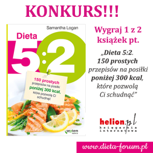Wygraj książkę "Dieta 5:2. 150 prostych przepisów na posiłki poniżej 300 kcal, które pozwolą Ci schudnąć"