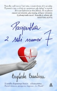 Weź książkę dla siebie, Pacjentka z sali numer 7! do godz. 14:00