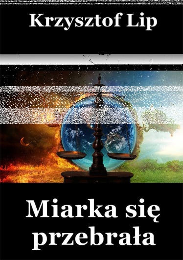 Wygraj książkę "Miarka się przebrała"