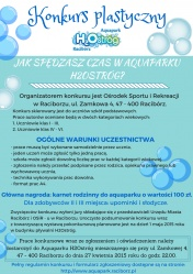 Konkurs plastyczny: Jak spędzasz czas w aquaparku H2Ostróg w Raciborzu?