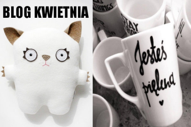 BLOG KWIETNIA - nowy konkurs dla blogerów!