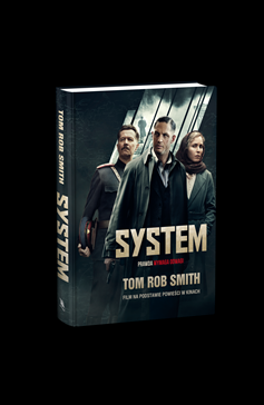 Wygraj książkę "SYSTEM (Child 44) zakazany w Rosji" do godz. 10:00