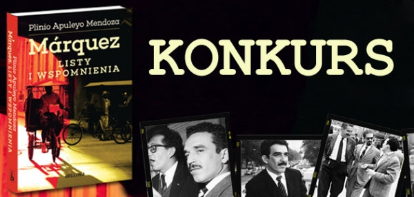 Wygraj egzemplarze książki "Márquez. Listy i wspomnienia"