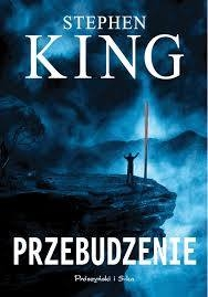 Wygraj książkę S. Kinga "Przebudzenie"
