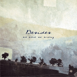 Wygraj debiutancki album zespołu Besides