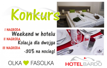 Konkurs "Olki fasolki i Hotelu Bardo"