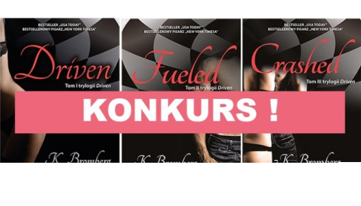Konkurs: Namiętna wiosna z trylogią "Driven"