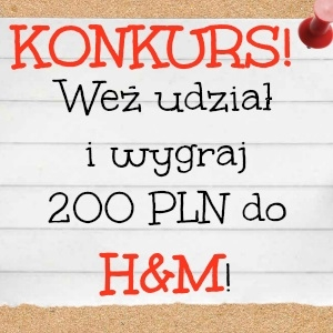 Konkurs :Zostań mistrzem kategorii i wygraj bon do H&M!