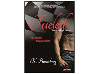 Wygraj książkę "Fueled. Napędzani pożądaniem”