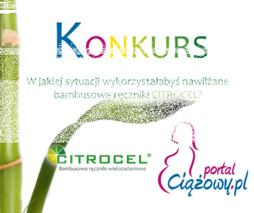 Konkurs "Ciążowy.pl i CITROCEL"