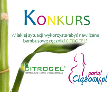 Konkurs "Ciążowy.pl i CITROCEL"