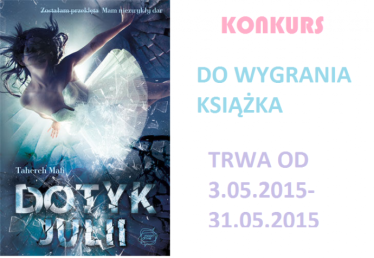 Konkurs "Dotyk Juli"