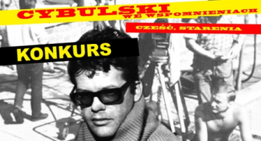 Wygraj egzemplarze książki "Cześć, starenia! Cybulski we wspomnieniach"
