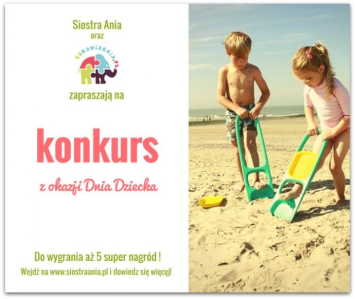 Konkurs: Wygraj prezent dla dziecka...na Dzień Dziecka ;)
