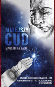 Wygraj książkę "Mniejszy cud" Magdaleny Salik