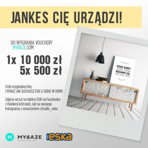 Konkurs "Jankes Cię Urządzi  z Radiem Eska"