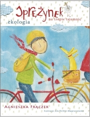 Wygraj książkę "Sprężynek na tropie tajemnic. Ekologia"