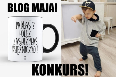 BLOG MAJA - nowy konkurs dla blogerów!