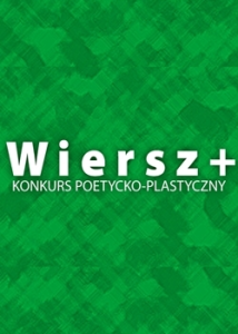 Konkurs poetycko-plastyczny "Wiersz+" - Malujemy Gałczyńskiego. W 110. rocznicę urodzin Poety